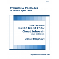 Guide Us, O Thou Great Jehovah, Festive Voluntary on