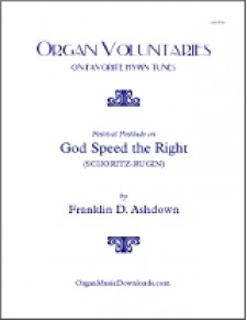 SCHORITZ-RUGIN (God Speed the Right), Festival Postlude on