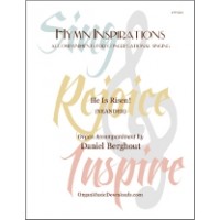 He Is Risen! (Hymn Inspirations) He Is Risen! (Hymn Inspirations)