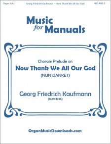 Now Thank We All Our God, Chorale Prelude on Now Thank We All Our God, Chorale Prelude on