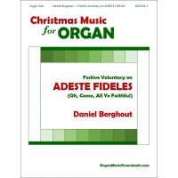 ADESTE FIDELES, Festive Voluntary on ADESTE FIDELES, Festive Voluntary on