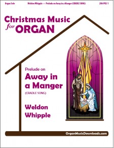 Away in a Manger (CRADLE SONG), Prelude on