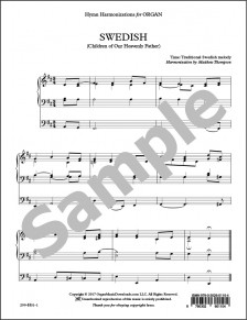 SWEDISH (Children of Our Heavenly Father) SWEDISH (Children of Our Heavenly Father)