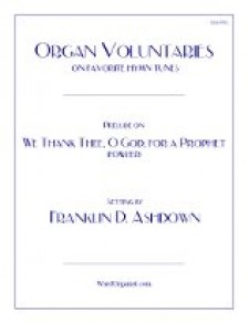 We Thank Thee, O God, for a Prophet, Prelude on