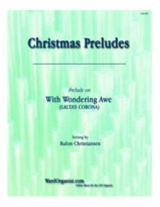 With Wondering Awe, Organ Prelude on